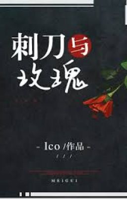 Lưỡi Lê Cùng Hoa Mân Côi - lco