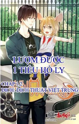 Lượm được 1 tiểu hồ ly :))))