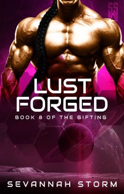 Lust Forged - Gifting #8 - Sample - OUT NOW!