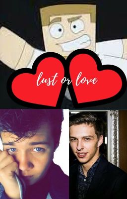 lust or love