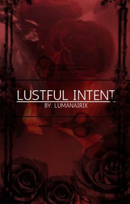 Lustful Intent