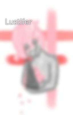 Lustifer