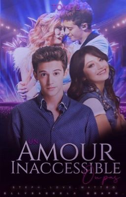 Lutteo: Un amour Inaccessible ou pas: Tome 2