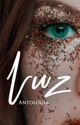 Luz (antología de cuentos cortos)