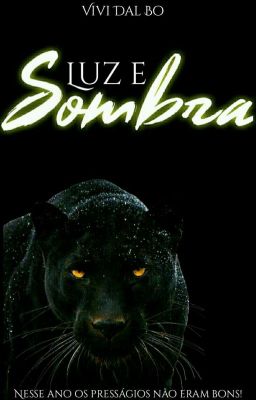 Luz e Sombra [Completo]