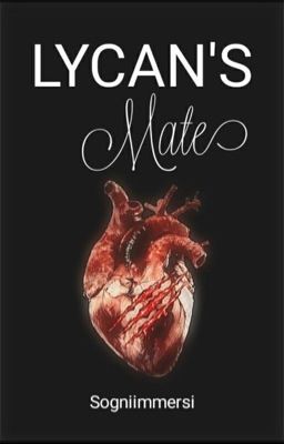 Lycan's Mate   [COMPLETO]