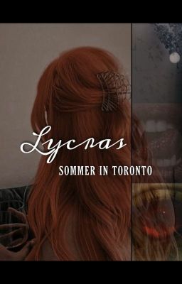 Lycras - Sommer in Toronto