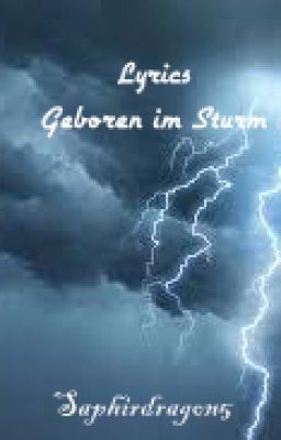 Lyrics - Geboren im Sturm