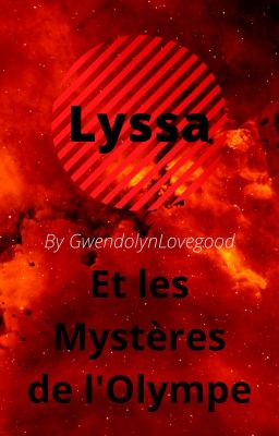 Lyssa et les mystères de l'Olympe