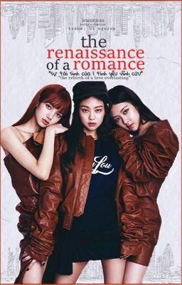 [M] trans | jenlisa x chaennie | the renaissance of a romance