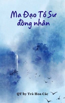 Ma Đạo Tổ Sư đồng nhân