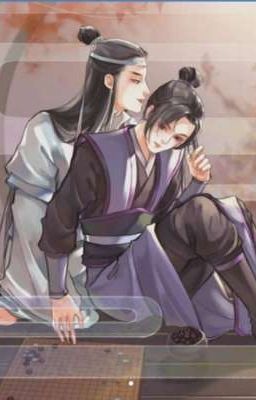 Ma đạo tổ sư ( Hi Trừng ) Đoản + H văn ( nhẹ )