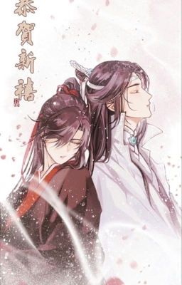 [Ma Đạo Tổ Sư] Vong Tiện (fanfic)