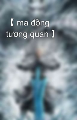 【 ma đồng tương quan 】