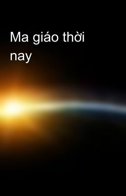 Ma giáo thời nay