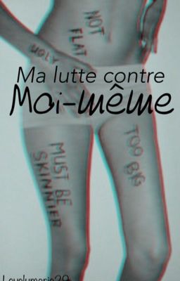 Ma lutte contre moi-même