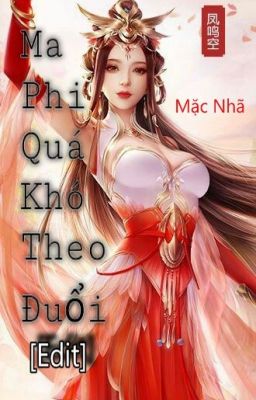 Ma Phi Khó Theo Đuổi  [edit] - dị giới-huyền huyễn