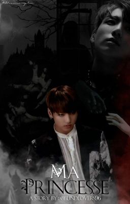 MA PRINCESSE- Jungkook [Horror mini series]✔️