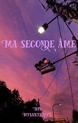 Ma seconde âme