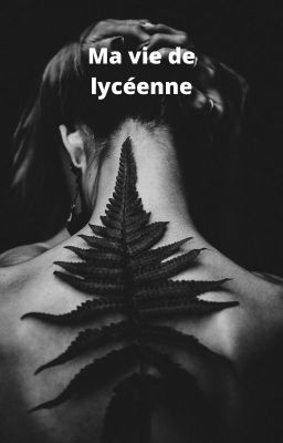 Ma vie de lycéenne