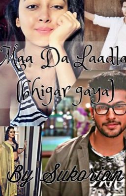 Maa Da Laadla (bhigar gaya) - RagLak (+18)