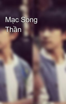 Mạc Song Thần