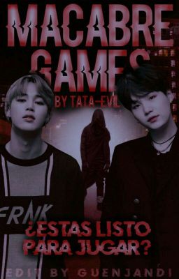 Macabre Games - Yoonmin, Vkook, Namjin -