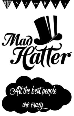 Mad Hatter: Colección de OS