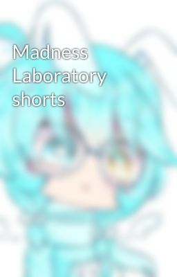 Madness Laboratory shorts