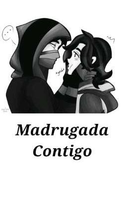 MADRUGADA CONTIGO [TOMJAKE]