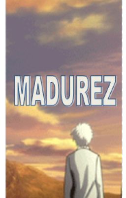 Madurez