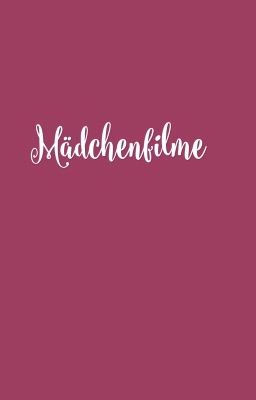 Mädchenfilme | boyxboy ✔️ #WattpadOscars2017