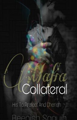 MAFIA COLLATERAL  (Mafia series #2) SAMPLE