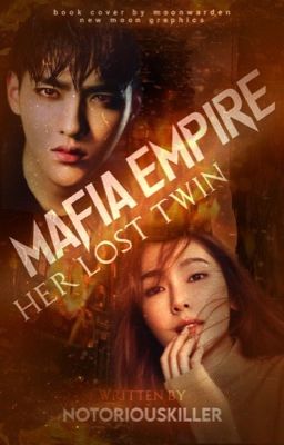 Mafia Empire: Her Lost Twin [Revising]