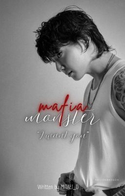 Mafia Monster || JEON JUNGKOOK