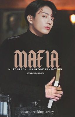 Mafia's Daughter || Jungkook Fanfiction ||