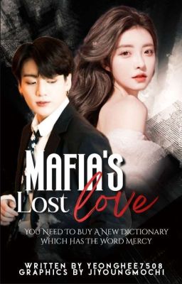 Mafia's Lost Love (BTS Jungkook FF)