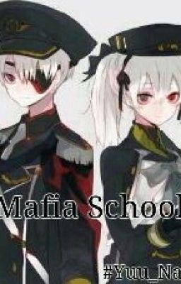  Mafia School 