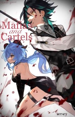 Mafias and Cartels (Genshin Impact Mafia/Omegaverse fanfiction)