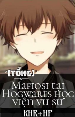 Mafiosi tại Hogwarts học viện vu sư