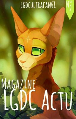 Magazine lgdc n°2 : LgdcActu