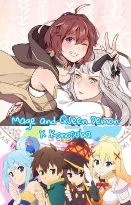 Mage and Queen Demon X Konosuba