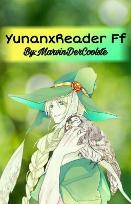 [Magi]YunanxReader Ff (Abgebrochen)