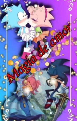 ♡♤ MAGIA DE AMOR ★❖