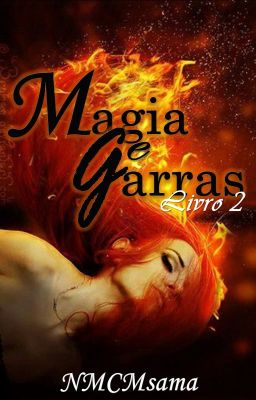 Magia e Garras