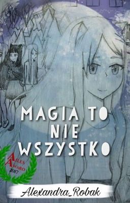 Magia to nie wszystko