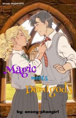 Magic meets Demigods