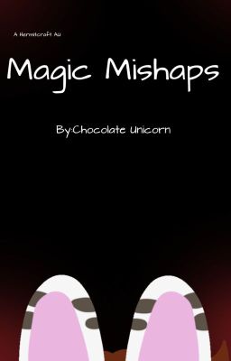 Magic Mishaps