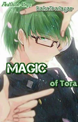 Magic of Tora