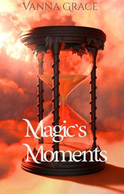 Magic's Moments